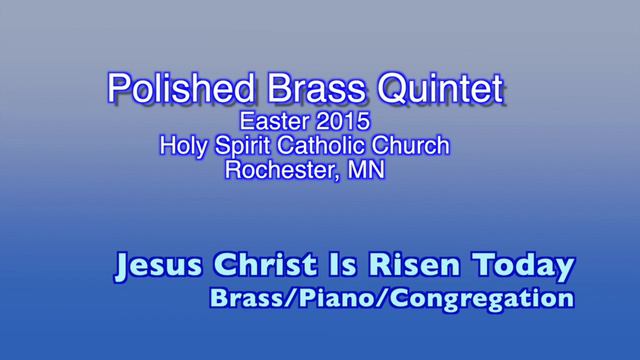 PBQ- Jesus Christ is Risen Today (10:00) смотреть онлайн
