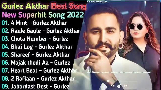 Gurlez Akthar New Punjabi Songs || New Punjabi Jukebox 2022 | Best Gurlez Akthar Punjabi Songs | Ne