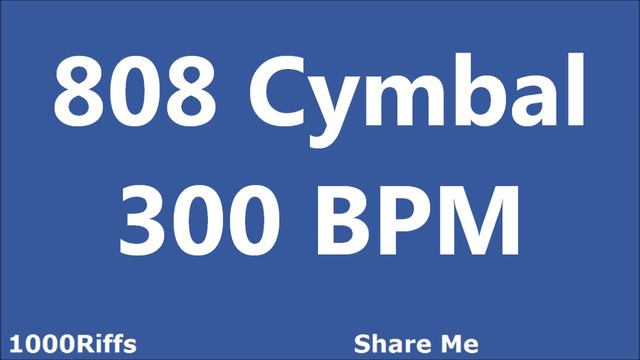 808 Cymbal Metronome : 300 BPM смотреть онлайн