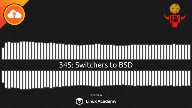 Switchers to BSD | BSD Now 345 смотреть онлайн