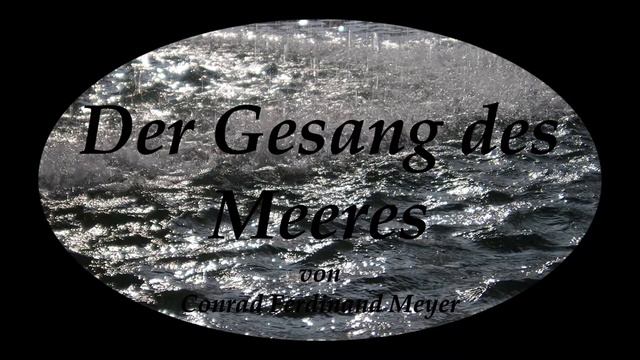 Conrad Ferdinand Meyer: Der Gesang des Meeres #Lyrik | ElstersLesehöhle смотреть онлайн
