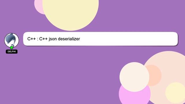 C++ : C++ json deserializer смотреть онлайн