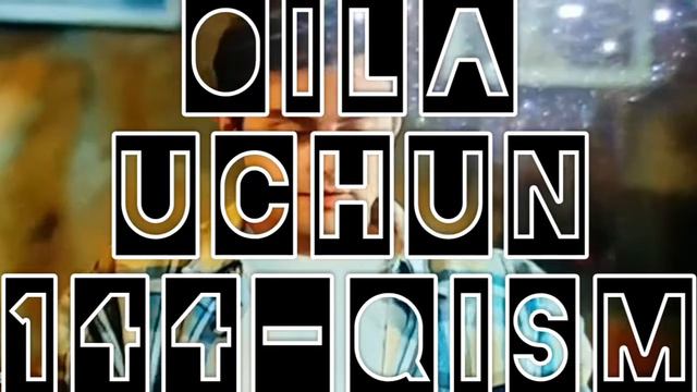 OILA UCHUN (ОИЛА УЧУН)  144-QISM  TURK SERIAL UZBEK TILIDA