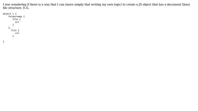 Sharepoint: Build a document library file structure as a JavaScript object смотреть онлайн
