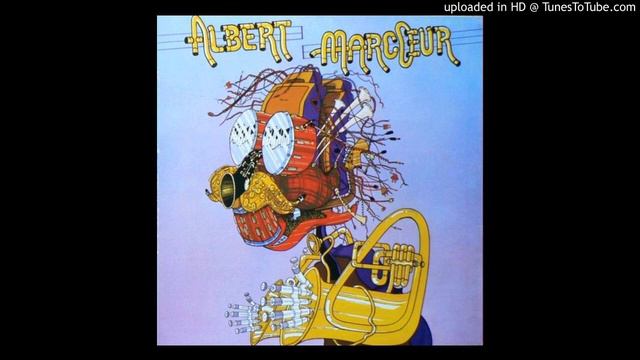 Albert Marcœur ► Appalderie [HQ Audio] 1974 смотреть онлайн