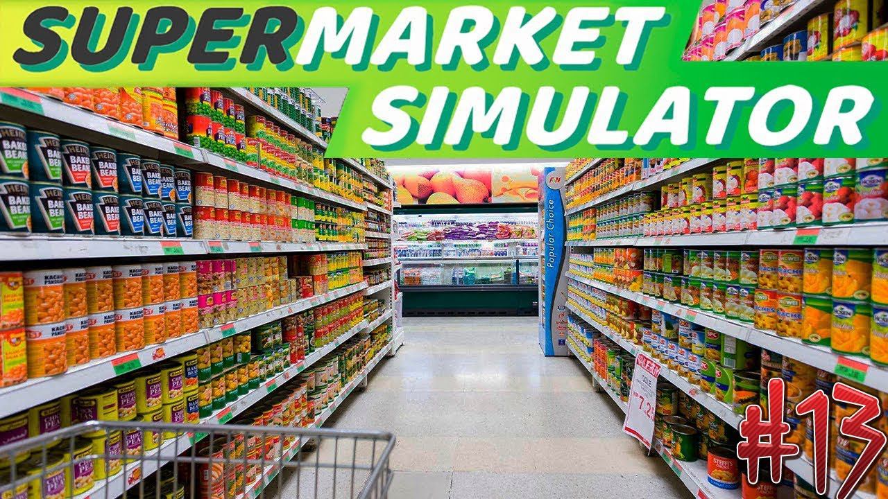 КОПЛЮ НА 2 КАССИРА ► Supermarket Simulator #13 смотреть онлайн