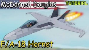 F/A-18 Hornet  Plane Crazy - Tutorial