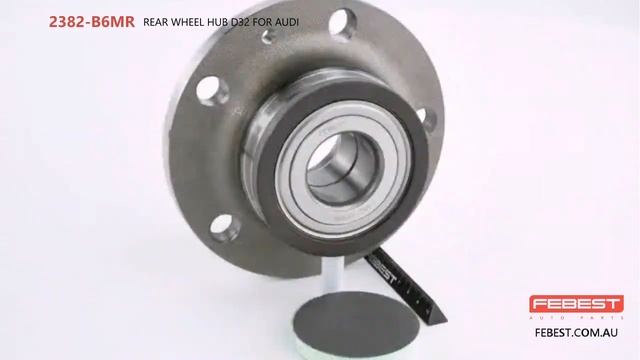 2382-B6MR REAR WHEEL HUB D32 FOR AUDI смотреть онлайн