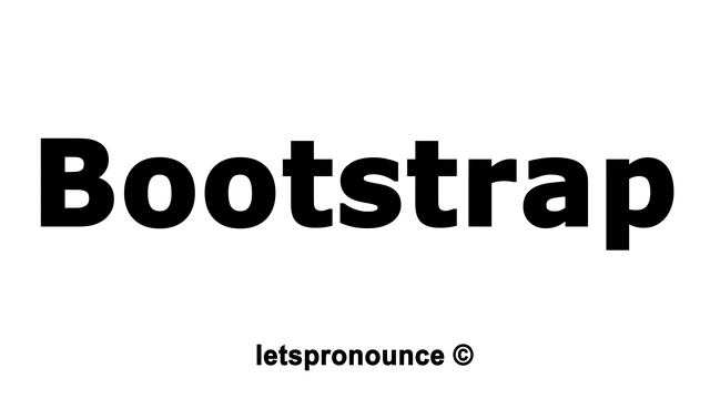 How to Pronounce Bootstrap смотреть онлайн