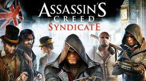 Trailer Music Assassin's Creed Syndicate (Theme Song) / Soundtrack Assasin's Creed Syndicate