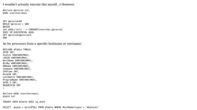 DevOps & SysAdmins: Is there a way to kill a range of session ids (connections) in ms sql server? смотреть онлайн