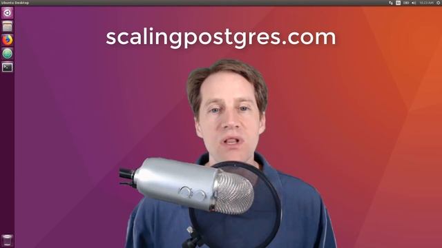 Announcing: Scaling Postgres смотреть онлайн