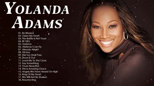 Yolanda Adams - Gospel Music Playlist - Black Gospel Music Praise And Worship