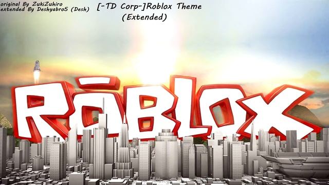 [TD Corp] ROBLOX Theme (READ DESC) смотреть онлайн