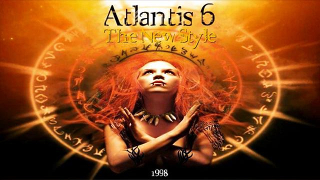 Atlantis 6 - The New Style (Skycat's Ready For Nord Mix) ·1998· смотреть онлайн