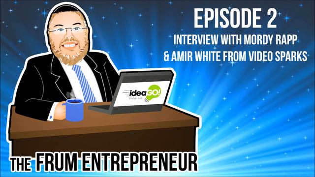 The Frum Entrepreneur Podcast Episode 2: Interview with Mordy Rapp & Amir White from Video Sparks смотреть онлайн