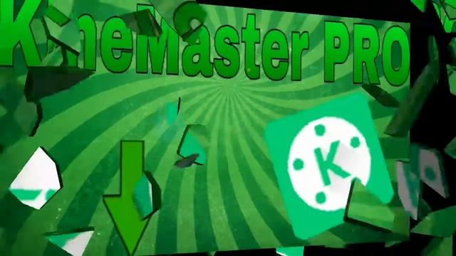 KineMaster PRO (зелёный KineMaster) смотреть онлайн