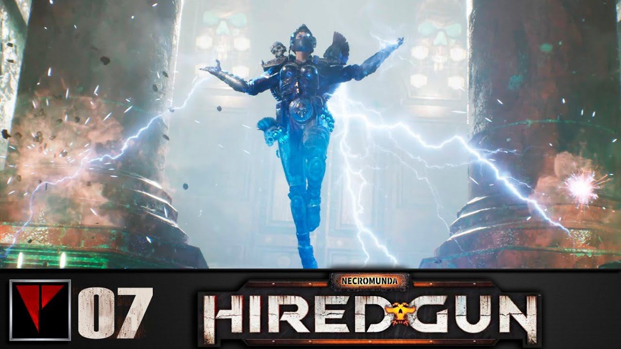NECROMUNDA: Hired Gun #07 - Песнь света и пламени