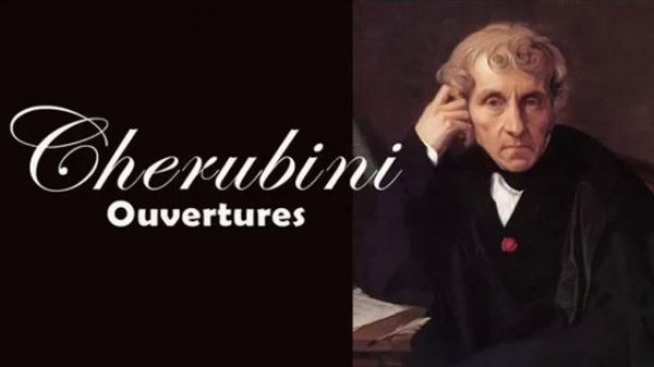 Cherubini. Ouvertures from Giulio Sabino, Lodoïska, Elisa, Faniska and a Concert Ouverture