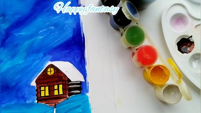 Домик, метель ночь!! Рисунок гуашью смотреть онлайн
