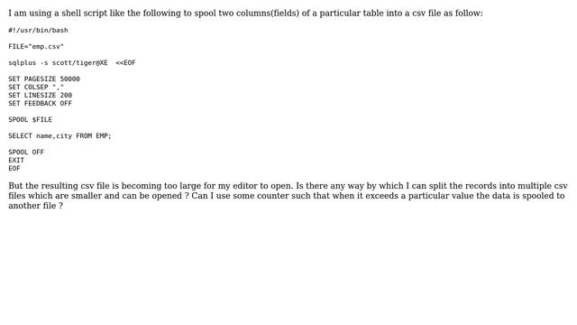Unix & Linux: How to split the spooling into smaller csv files? смотреть онлайн