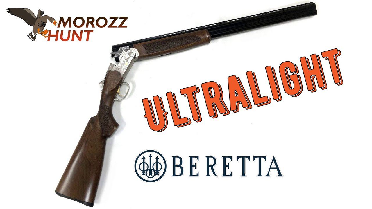 Обзор ружья для ходовой охоты BERETTA ULTRALIGHT смотреть онлайн