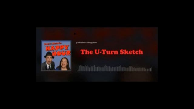 ANOTHER Tory U-Turn - The U-Turn Sketch by Paul & Nessa's Happy Hour смотреть онлайн