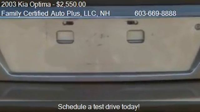 2003 Kia Optima LX - for sale in Manchester, NH 03103 смотреть онлайн