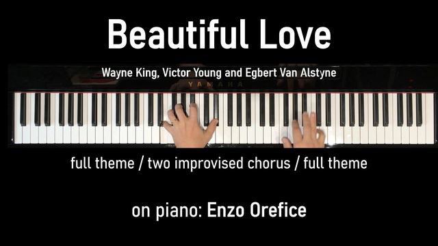 BEAUTIFUL LOVE - Jazz Solo Piano #jazz #standards #piano #improvisation #BeautifulLove #VictorYoung
