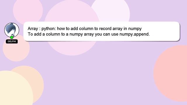 Array : python: how to add column to record array in numpy смотреть онлайн