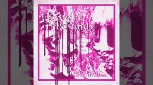 [1 HOUR] LOVELY BASTARDS