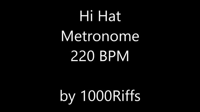 Hi Hat Metronome 220 BPM смотреть онлайн