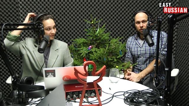 Russian New Year's And Christmas Traditions | Easy Russian Podcast 3
