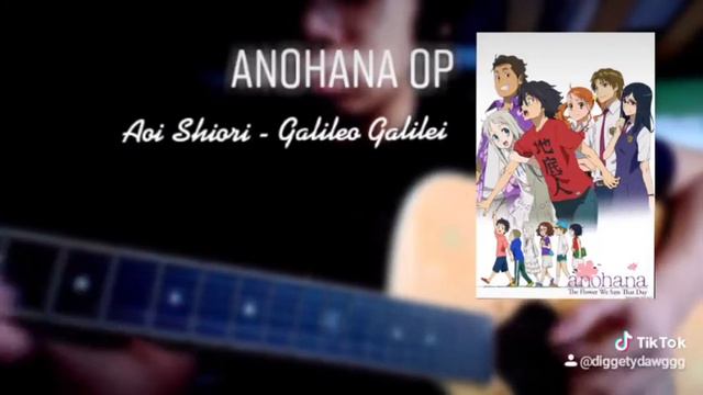 Aoi Shiori - Galileo Galilei (Intro to First Verse) | Anohana - Opening смотреть онлайн