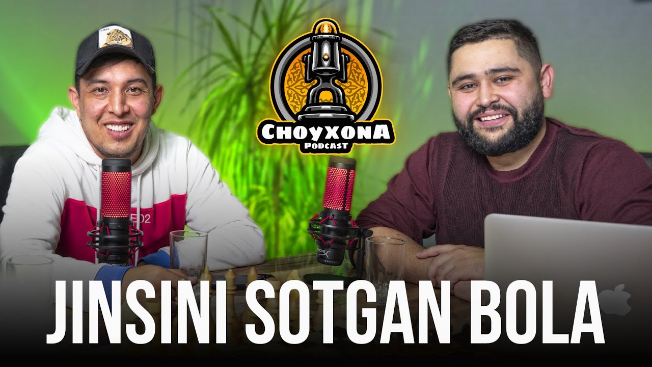 ELMUROD HAQNAZAROV - JINSINI SOTGAN BOLA | CHOYXONA PODCAST