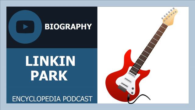 LINKIN PARK | The full life story | Biography of LINKIN PARK смотреть онлайн