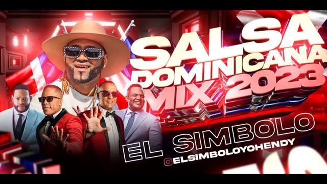 SALSA DOMINICANA MIX 2023 (EL SIMBOLO OFICIAL)?????????????????????????????? смотреть онлайн