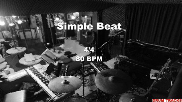Drum Backing Track - Simple Beat, 4/4 [80 bpm] смотреть онлайн
