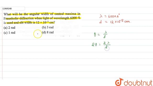 What will be the angular width of central maxima in Fraunhofer diffraction смотреть онлайн