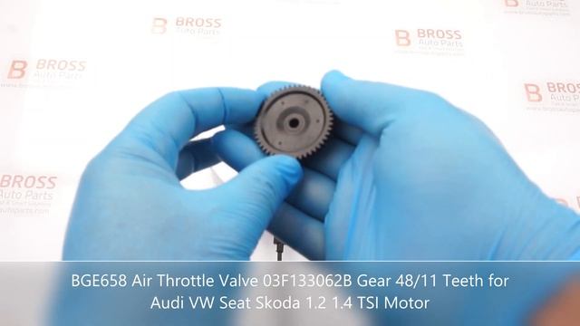 BGE658 Air Throttle Valve 03F133062B Gear 48/11 Teeth for Audi VW Seat Skoda 1.2 1.4 TSI Motor смотреть онлайн