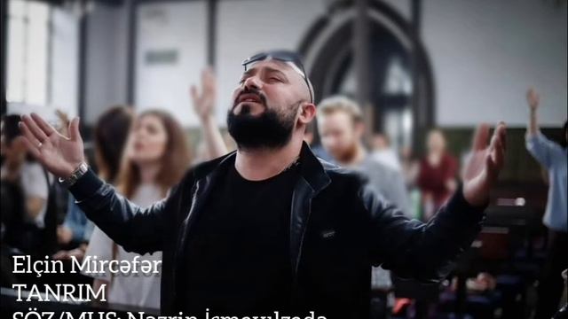 Elchin Mircefer TANRIM - Vineyard Music