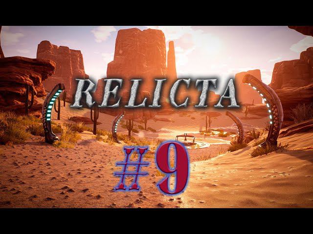 Relicta #9 прохождение