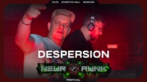 Despersion live | Neuropunk Festival | 24.04.2021 | Moscow