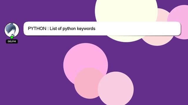 PYTHON : List of python keywords смотреть онлайн