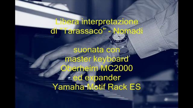 Nomadi - "Tarassaco" [Oberheim MC2000 + Yamaha Motif Rack ES] смотреть онлайн