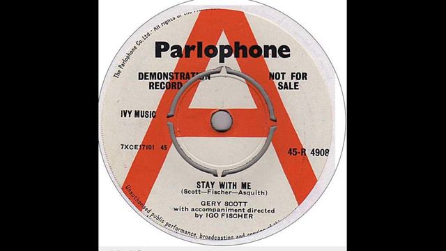 Gery Scott   Stay With Me 1962  ( Stolen  Tbiliso  1959)