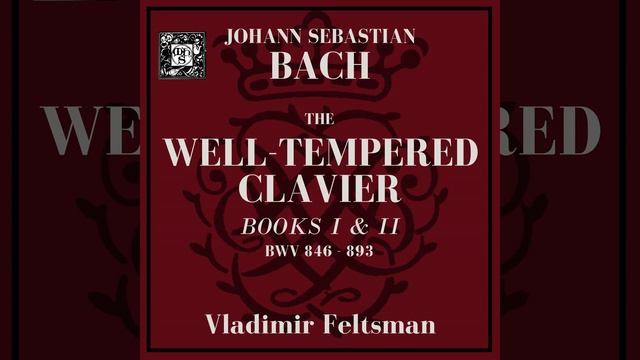 The Well-Tempered Clavier, Book I, BWV 864: Prelude In A Major смотреть онлайн
