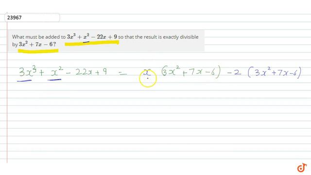 What must be added to `3x^3+x^2-22 x+9` so that the result is exactly divisible by `3x^2+7x-6?` смотреть онлайн