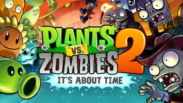 Main Menu - Plants vs. Zombies 2 смотреть онлайн