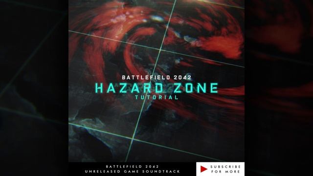 Hazard Zone Tutorial (Unreleased game soundtrack) | Battlefield 2042 смотреть онлайн